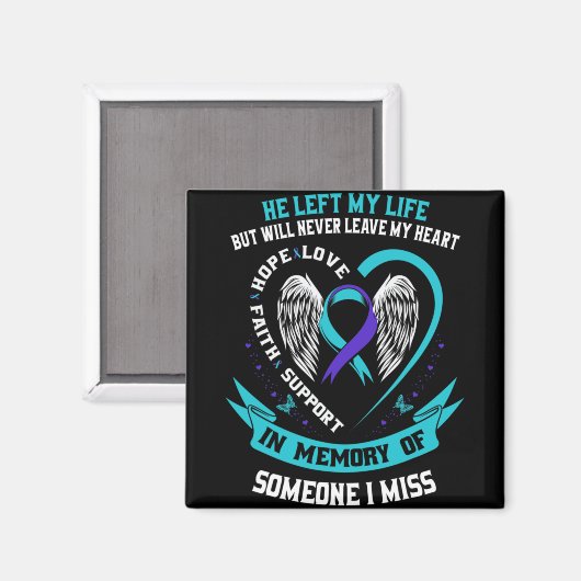 I Wear Teal And Purple For Someone I Miss Suicide Magnet (Vorderseite/Rückseite)