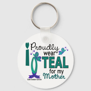 I Wear Teal For My Mother 27 Ovarian Cancer Schlüsselanhänger