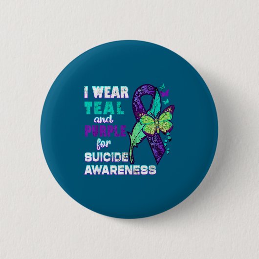 I Wear Teal Purple For Suicide Awareness You Women Button (Vorderseite)