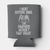 I Went Outside - Funny Gamer Dosenkühler (Rückseite)