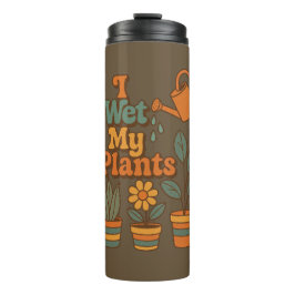 I Wet My Plants – Retro 70s Stripes Thermosbecher