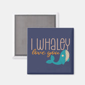 I Whaley Liebe You Funny Whale Niedlich Valentinst Magnet (Vorderseite/Rückseite)