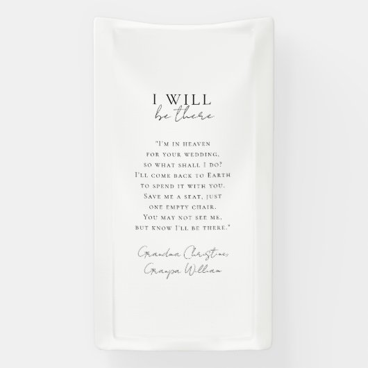 " I will be there" Wedding, Memorial, White, Banner (Vertikal)