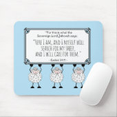"I Will Care for My Sheep"  Mousepad (Mit Mouse)