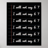 I Will Not Say 6 7  Poster (Vorne)