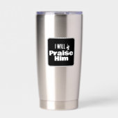 I Will Praise Him, Guitar for the King Thermobecher (Vorderseite)