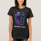 I Will Remember For You Suicide Prevention Awarene T-Shirt (Vorderseite)