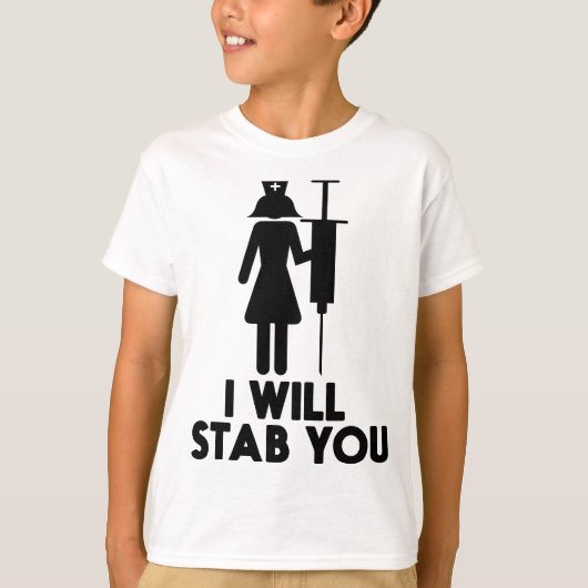 I Will Stab You Funny Graduating Nurse Gift T-Shirt (Vorderseite)