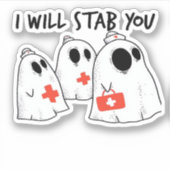I Will Stab You Ghost Nurse Funny RN Halloween Gho Aufkleber (Vorderseite)