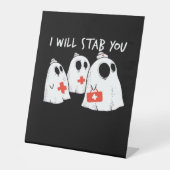 I Will Stab You Ghost Nurse Funny RN Halloween Gho Sockelschild (Vorderseite)