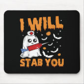 I Will Stab You Ghost Nurse Retro Funny Halloween Mousepad (Vorne)