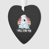 I will stab you t shirt, Ghost Nurse Halloween Vin Ornament (Vorderseite)