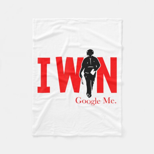 I Win Google Me Motivational Confidence Shirt Fleecedecke (Vorderseite)