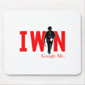 I Win Google Me Motivational Confidence Shirt  Mousepad (Vorne)