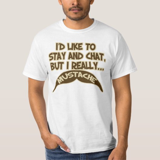 I wirklich Schnurrbart! T-Shirt (Vorderseite)