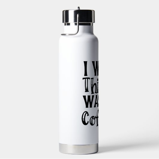 I Wish This Was Coffee" - Funny Typography Trinkflasche (rechts)
