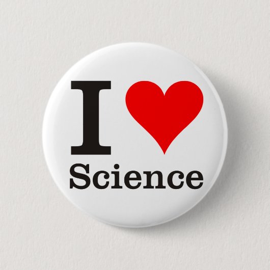 I Wissenschafts-Slogan-Button-Knopf-Abzeichen der Button (Vorderseite)