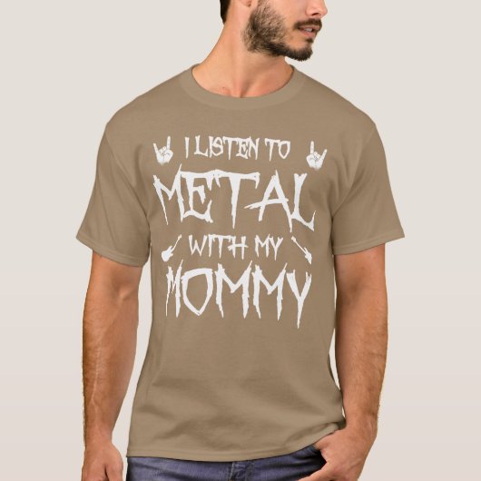 I With My Mommy Rock Music Lover friend T-Shirt (Vorderseite)
