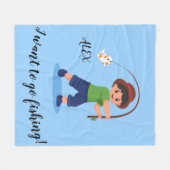 "I WOLL TO GO FISCHING" BLANKET FÜR JUNGEN FLEECEDECKE (Vorderseite (Horizontal))