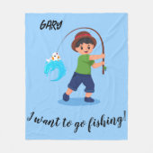 "I WOLL TO GO FISCHING" BLANKET FÜR JUNGEN FLEECEDECKE (Vorderseite)