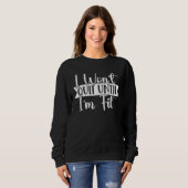 I Won Quit Until I m Fit Fitness Motivation Sweatshirt (Vorne ganz)