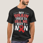 I Won Stroke Survivor Stroke Awareness Month 1 T-Shirt (Vorderseite)