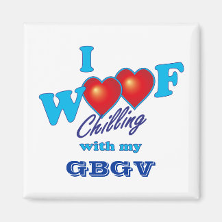 I Woof GBGV Magnet