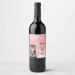 I Woof You Valentine Dog Rottweiler Maltipoo Puppy Weinetikett