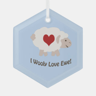 I Wooly Liebe Ewe Ornament