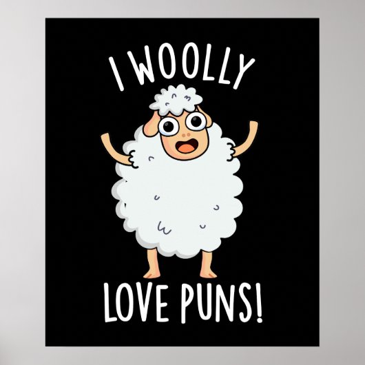 I Wooly Liebe Puns Funny Sheep Pun Dark BG Poster (Vorne)