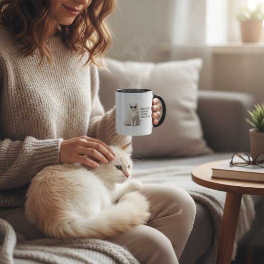 I Work Hard So My Cat Can Have a Better Life Mug Tasse