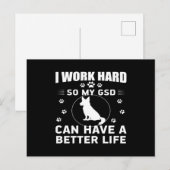 I work hard so my GSD can have a better life Postkarte (Vorne/Hinten)