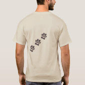 I work very hard to keep my dog T-Shirt (Rückseite)