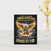 I Would Rather Stand With God And Be Judged By The Karte (Gelbe Blume)