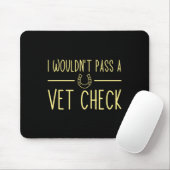I Wuldnt P A Vet Karo Funny Reitpferde Lo Mousepad (Mit Mouse)