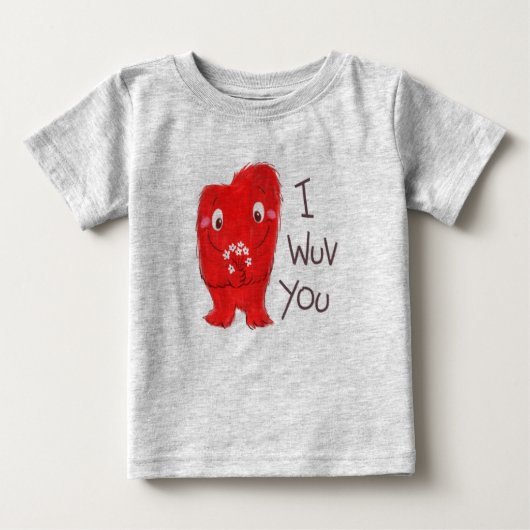I Wuv You T-Shirt (Vorderseite)
