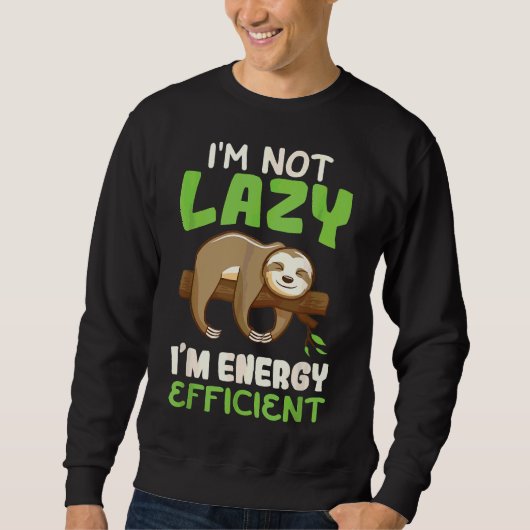 I X27 M nicht lazy I X27 M ENERGIELEISTUNGSFÄHIGER Sweatshirt (Vorderseite)