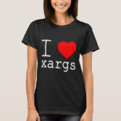 I ❤️ xargs T-Shirt (Vorderseite)