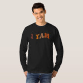 I Yam She's My Sweet Potato Matching Couples Thank T-Shirt (Vorne ganz)