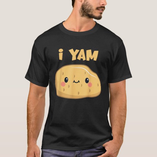I Yam Shes My Sweet T-Shirt (Vorderseite)
