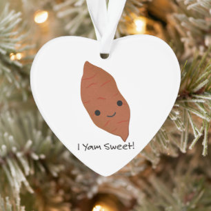 I Yam Sweet Niedlich kawaii Sweet Potato Ornament
