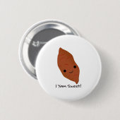 I Yam Sweet Potato Button (Vorne & Hinten)