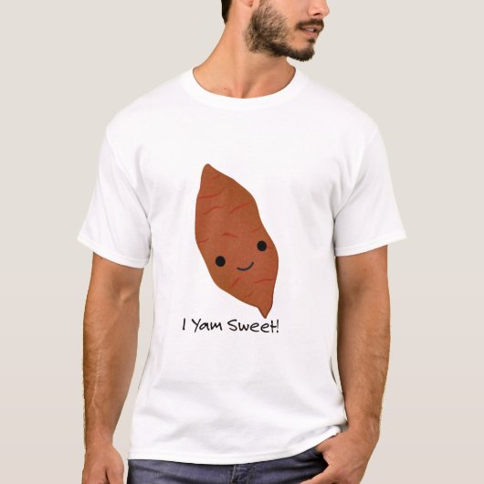 I Yam Sweet Potato T-Shirt (Vorderseite)