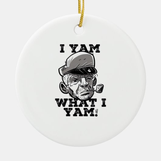 I Yam Was ich Yam Classic Meme Design Keramik Ornament (Vorne)