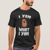 I Yam Was ich Yam Funny Potato T Shirt Pun Thanksg (Vorderseite)