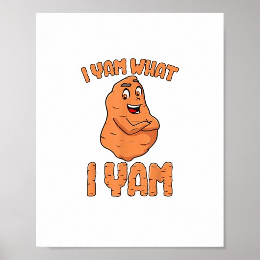 I Yam Was ich Yam Sweet Potato Funny Erntedank Poster (Vorne)