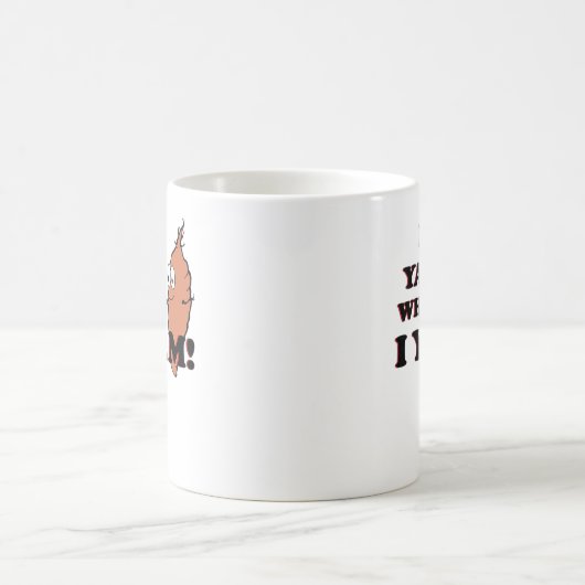 I Yam What I Yam - Classic Funny Meme Kaffeetasse (Mittel)