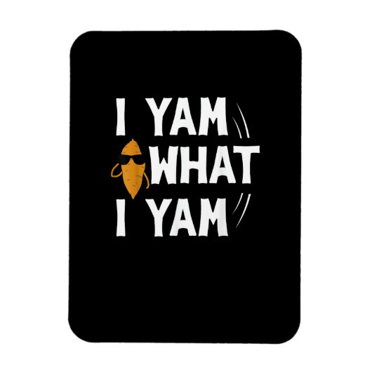 I Yam What I Yam Design - Sweet Potato Lover Desig Magnet (Vertikal)