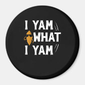 I Yam What I Yam Design - Sweet Potato Lover Desig Magnet (Vorne)