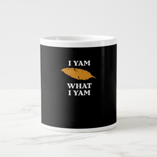 I Yam What I Yam - Funny Potato Sarcasm Pub Jumbo-Tasse (Vorderseite)